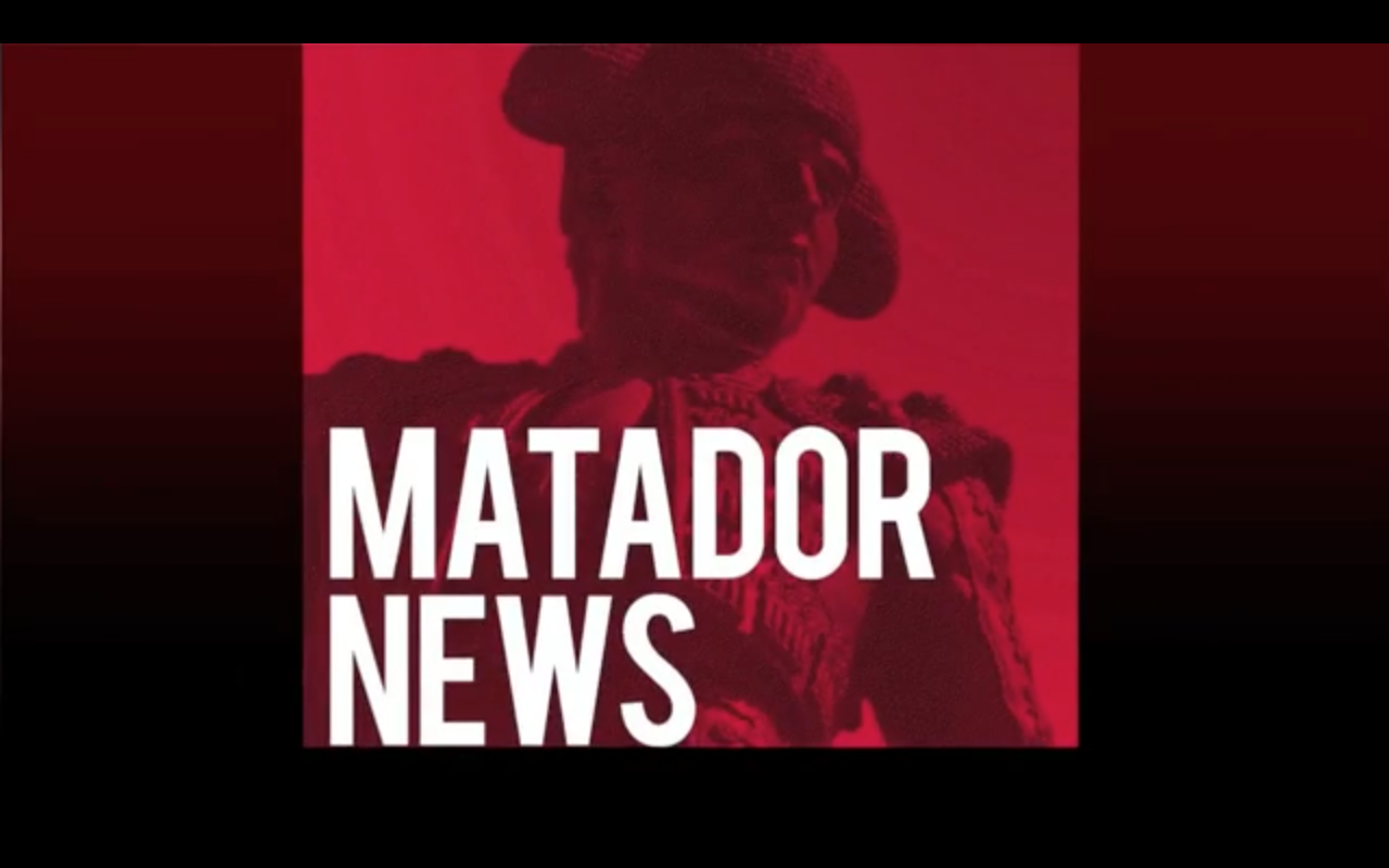 Matador+News.+