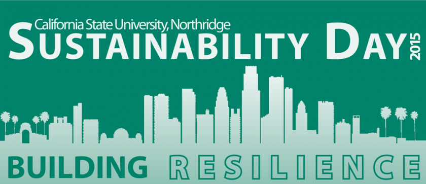 California+State+University%3A+Sustainability+Day+Building+Resilience