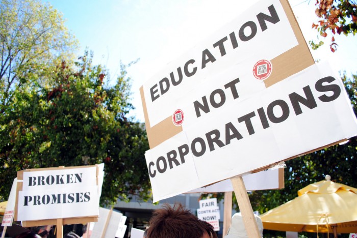 Sign pictured reads, education not corporations