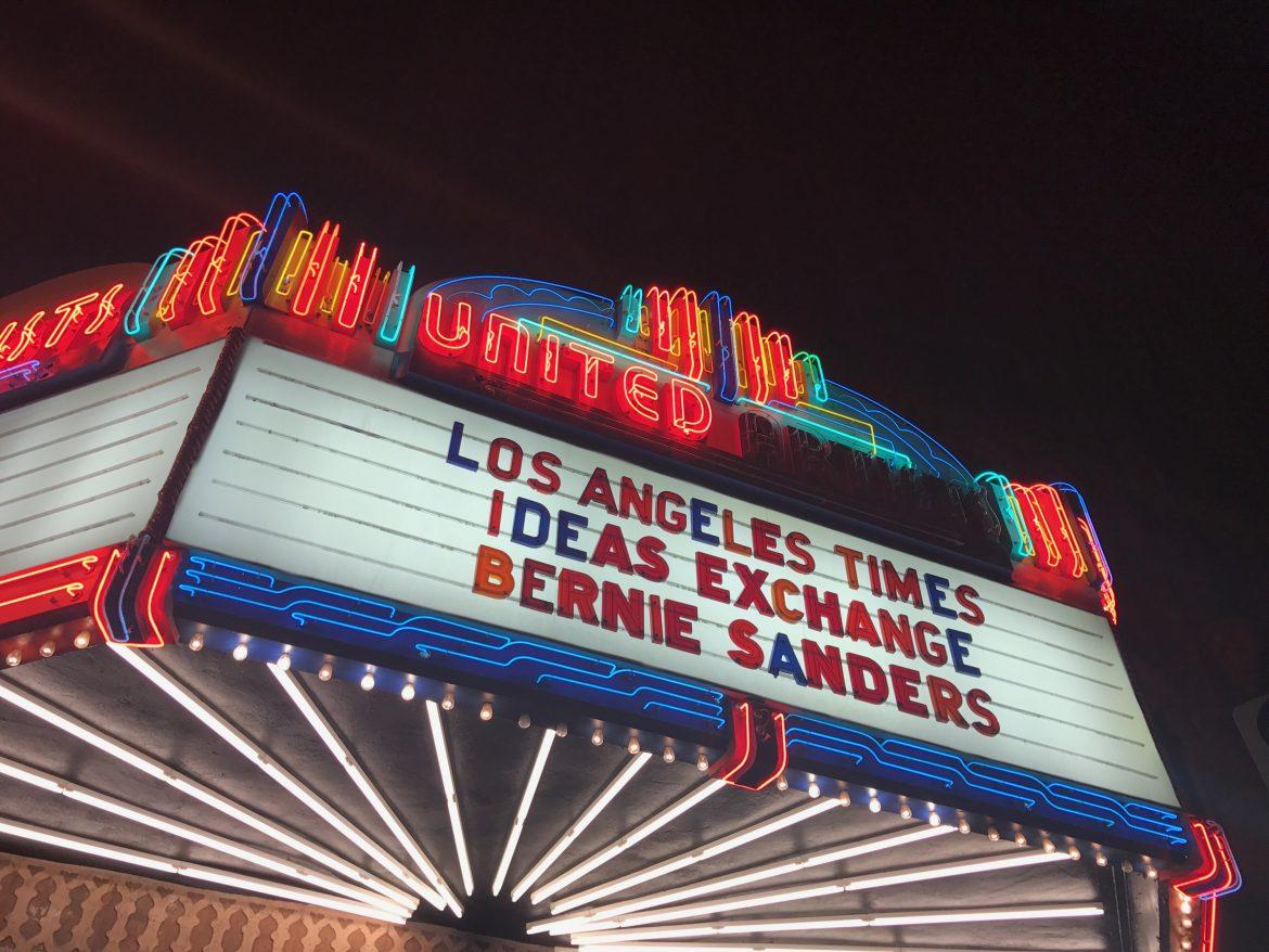 Signage for Bernie Sanders' talk at The Theater at the Ace Hotel on Sunday. Photo credit: Jessica Herrera