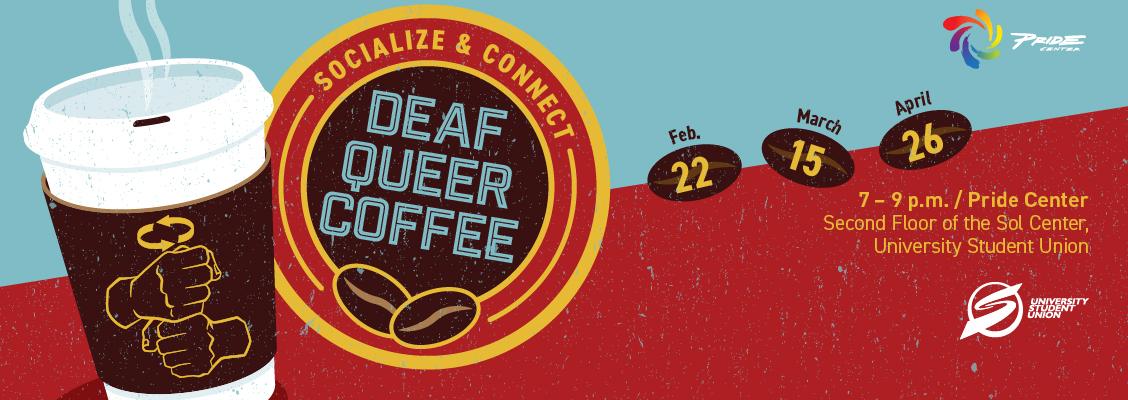 Deaf queer coffee informational flyer
