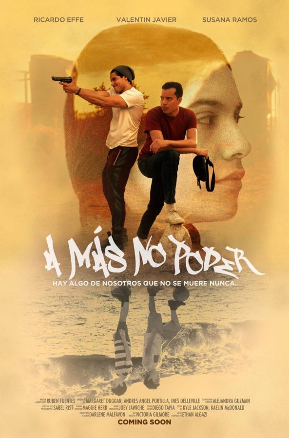 A banner of a movie called A mas no poder