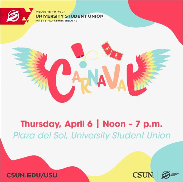 A flyer of a event called "Carnaval" on Thursday, April 6, from noon to 7 pm, plaza del sol USU