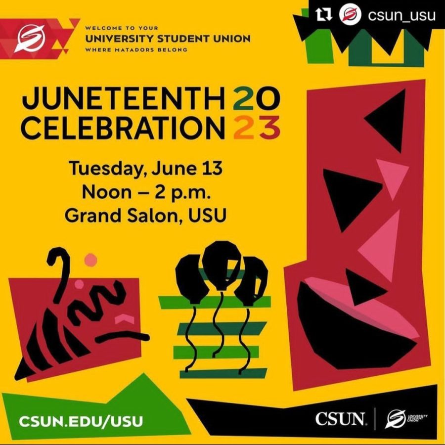 A+screenshot+of+the+Juneteenth+flyer+originally+released+by+the+CSUN+University+Student+Union.+The+CSUN+Black+Male+Scholars+had+reposted+the+Juneteenth+flyer+on+their+Instagram+page.