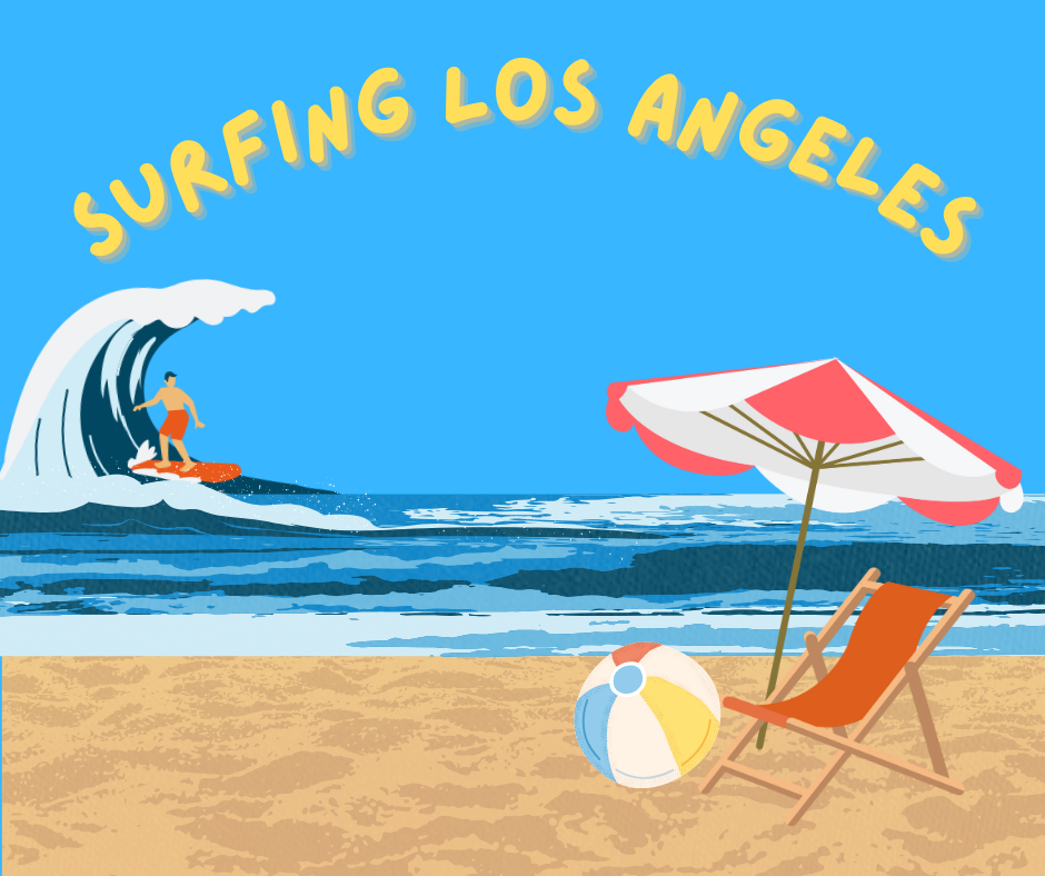 Lets go surfin - LA Waves