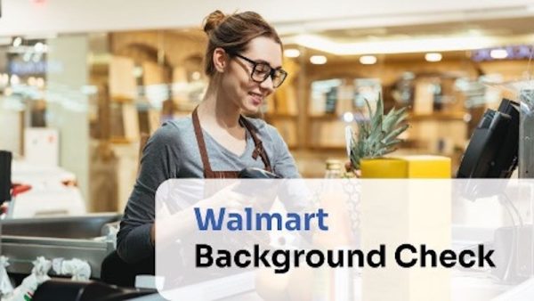 Here’s What to Do If Walmart Rejected Your Employment Application Due to a Background Check Error