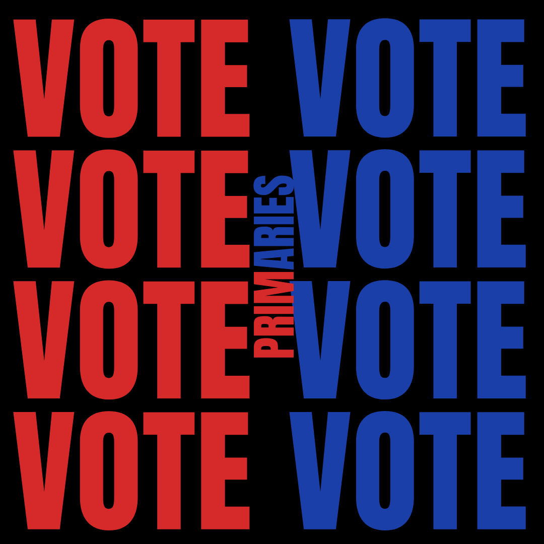 Primaries? 
Design by Katherine M. Hernandez (Canva)