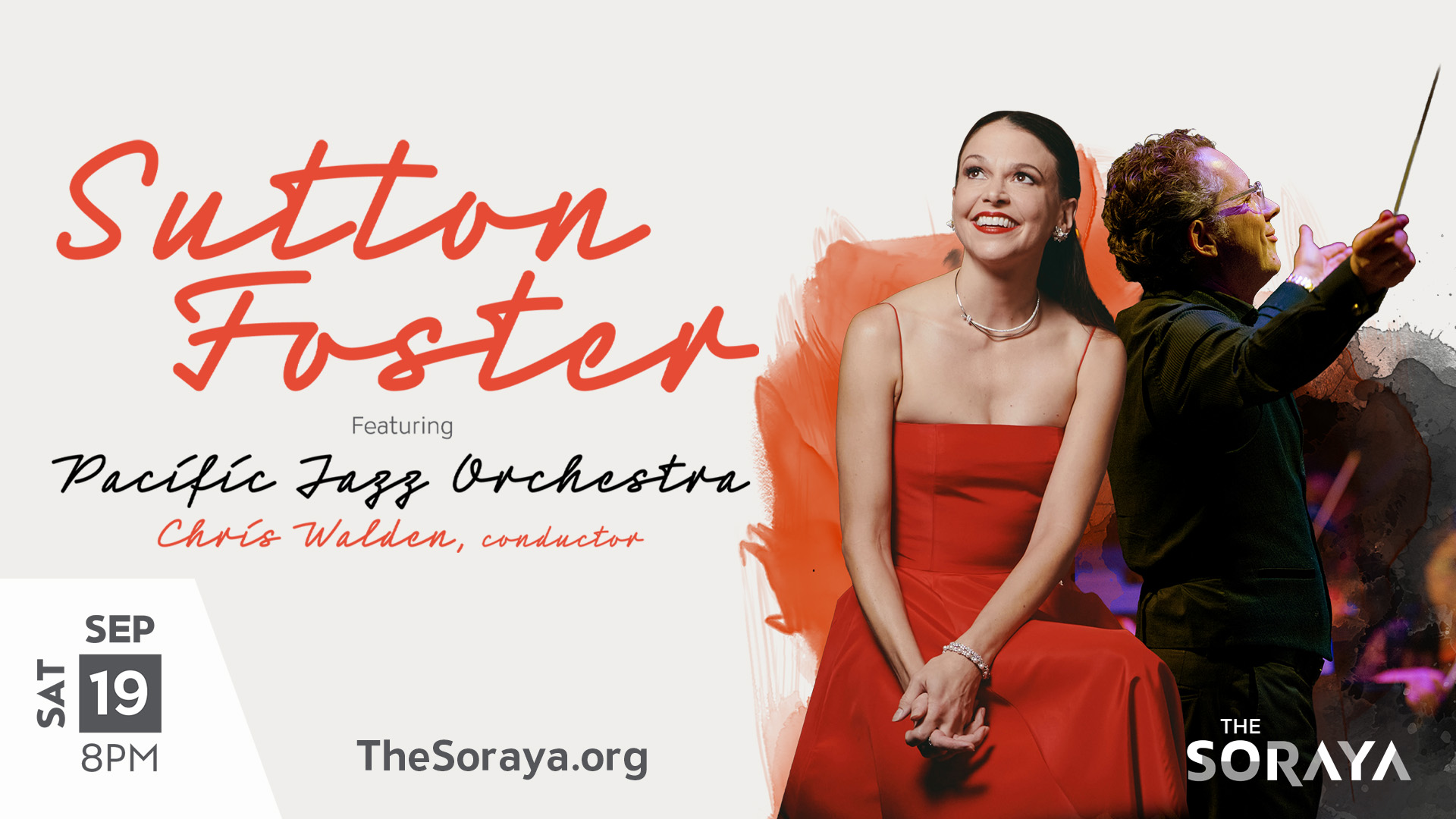 Poster for Sutton Foster's performance with the Pacific Jazz Orchestra at The Soraya in Northridge, Calif. on Saturday, Sept. 19, 2026. Courtesy of Marie Estrada.